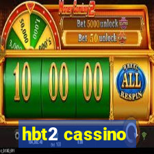 hbt2 cassino